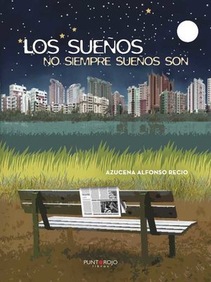 cover image of Los sueños no siempre sueños son